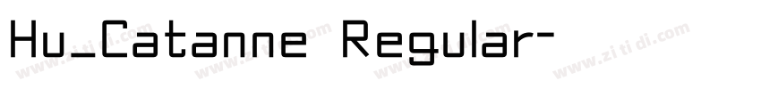 Hu_Catanne Regular字体转换
